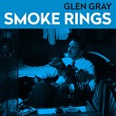 Glen Gray - Blue Again