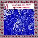 Sun Ra And His Myth Science Arkestra - Voice Of Space