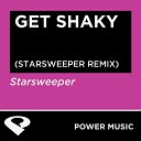 Power Music Workout - Get Shaky Starsweeper Remix Radio Edit