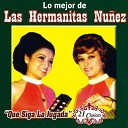 Las Hermanitas Nunez - Me Persigue Tu Sombra