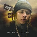 Young Eiby - Fuck Love