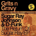 D Funk Sugar Ray Johnson - Hold Me Back