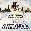 The Rising Rocket - My City