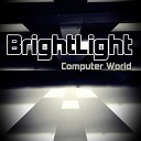 BrightLight - Real Chaos
