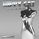 Hippy Cat - Hippy Shake