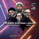 The Black Eyed Peas J Balvin - RITMO Bad Boys For Life Mike Prado Foma Remix