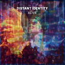 Distant Identity - Alive Radio Edit