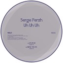 Serge Perzh - Above The City Original Mix
