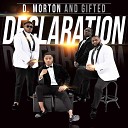 D Morton and Gifted - Rescue Me