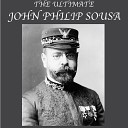John Philip Sousa - Sabre and Spurs