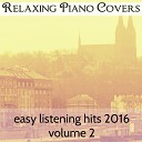 Relaxing Piano Covers - Boys Like You Instrumental