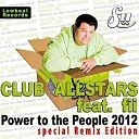 Club Allstars ft Fii - Power To The People Radio Edit