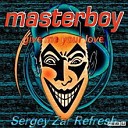 Sergey Zar - Be My Lover Sergey Zar Extended Mix