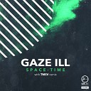 Gaze Ill - Spirit Of The Forces Original