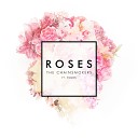 Chainsmokers - Roses Remix Adam Foster Remix