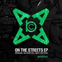 MISHQA SevenEver - On The Streets Original Mix