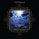 Talisman - Soul 2 Soul Previously unreleased mix