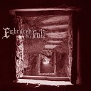 Embraced By Fall - Nothing Glows on this Gloomy Land