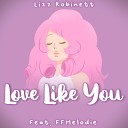 Lizz Robinett - Love Like You From Steven Universe