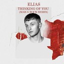 Elias - Thinking Of You Mar G Rock Remix
