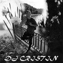 DJ CRISTIN - Morena New Remix