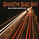 GreaseTime Blues Band - Hot Rod Queen