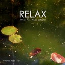 Relaxed Piano Music - You Can Relax Now Meditations for Piano