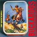 The Buckaroos - You Just Talk