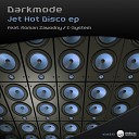 Darkmode - Jet Hot Disco Original Mix