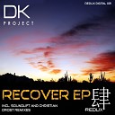DK Project - Existence Christian Drost Remix