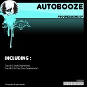 Autobooze - On Your Own Original Mix