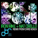 Iron Mike Nat Civello - Rok N Roll Chris Vench Mix
