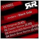 Anders BR - Black Side Bitch Bros Remix