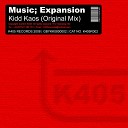 Kidd Kaos - Music Expansion Original Mix