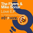 The Flyers Mike Sonar - Chasing Love Original Mix