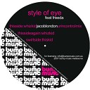 Style Of Eye feat Freeda - Whizkid Jacob London Remix