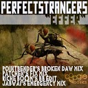 Perfect Strangers - Effer Pointbender s Broken DAW Mix