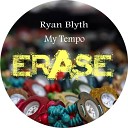 Ryan Blyth - Big Spender Original Mix