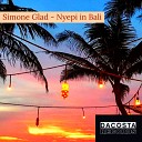 Simone Glad - Nyepi in Bali Original Mix