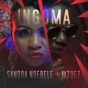 Sandra Ndebele feat Mzoe 7 - Ingoma