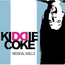 Kiddie Coke - Take a Toke