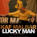 Kaf Malbar feat Rikos - Lucky Man