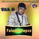 Tal B Samake - Faladie Papus V I P Simbo