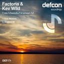 Factoria Kev Wild - Nineteen M Original Mix