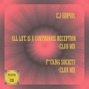 CJ Rupor - All Life Is A Continuous Deception Club Mix