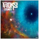 Proks - Cosmos Original Mix