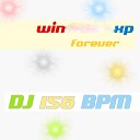 05 DJ 156 BPM - Windows XP Forever Radio edit