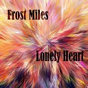 Frost Miles - Revival Original Mix