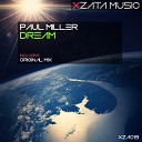 Paul Miller - Dream Original Mix