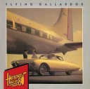 Flying Gallardos - Good Ol Boy Getting Tough